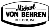 Michael von behren builder, inc.