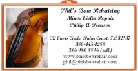 Phil's bow rehair & string repair