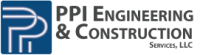 Ppi engineering & construction services, llc