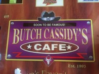 Butch cassidy's cafe