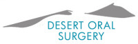 Desert oral surgery