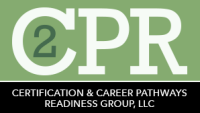 Certification & career pathways readiness group, llc (2cpr group)