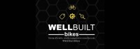 Wellbuilt bikes