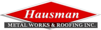 Hausman metal works and roofing, inc.