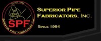 Superior pipe fabricators
