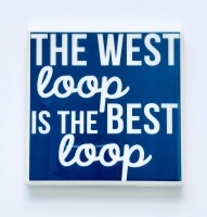 The west loop is the best loop