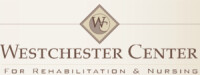 Westchester center for rehabilitation & nursing