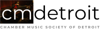 Chamber music society of detroit