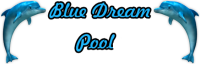 Blue Dream Pools
