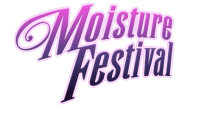 Moisture festival comedy/varietè