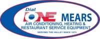 Dial one mears air conditioning, heating and restaurant equipment