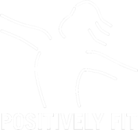 Positively fit