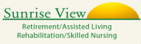 Sunrise view retirement, assisted living, rehabilitation & skilled nursing