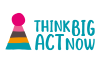 Think big act now